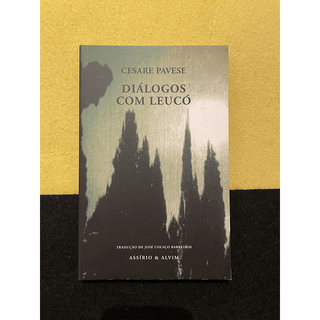 Cesare Pavese - Diálogos com Leucó