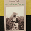  Eudora Welty - Os Melhores Contos