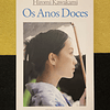 Hiromi Kawakami - Os Anos Doces