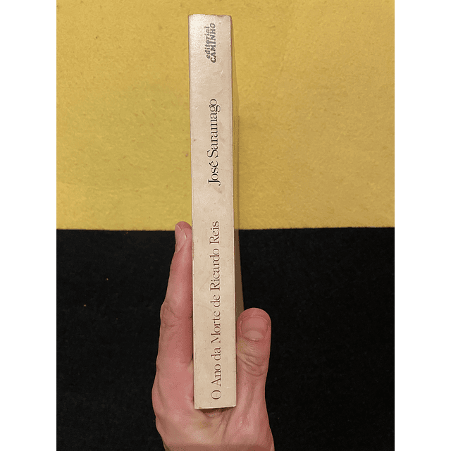 José Saramago - O ano da morte de Ricardo Reis 