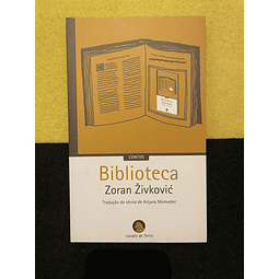 Zoran Zivkovic - Biblioteca 