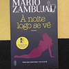 Mário Zambujal - À noite logo se vê