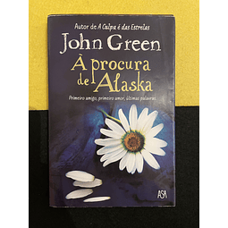 John Green - À procura de Alaska 