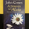 John Green - À procura de Alaska 