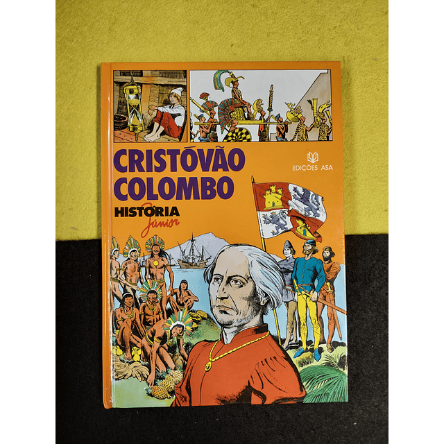 Alain Plessis - Cristovão Colombo: História júnior