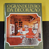 Seleções Reader's Digest - Grande livro da decoração
