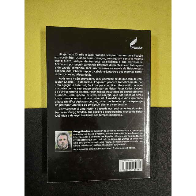Gregg Braden, Lynn Lauber - Entrelaçados: Ligações invisíveis