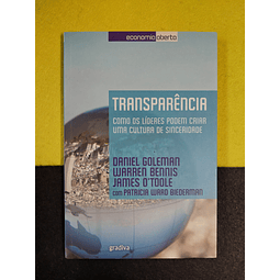 Vários autores - Transparência: Como os líderes podem criar uma cultura de sinceridade