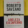 Roberto Saviano - A beleza e o inferno