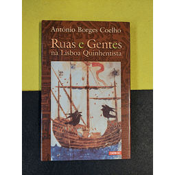 António Borges Coelho - Ruas e gentes na Lisboa quinhentista