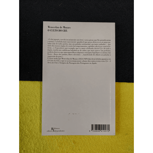Wenceslau de Moraes - O culto do chá