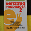 Dr. Hiromi Shinya - A enzima prodigiosa. 2