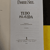 Danielle Steel - Tudo pela vida