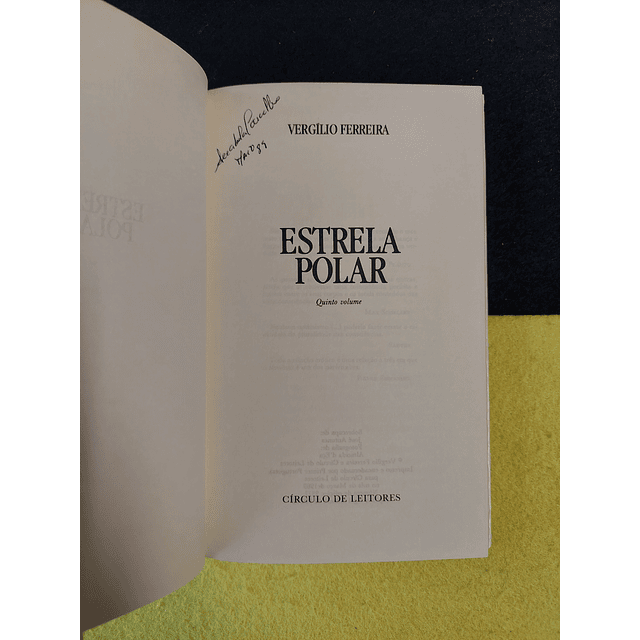 Vergílio Ferreira - Estrela polar 