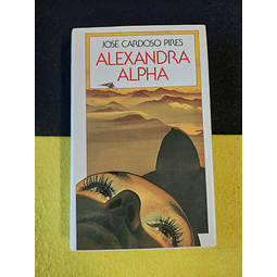 José Cardoso Pires - Alexandra Alpha 