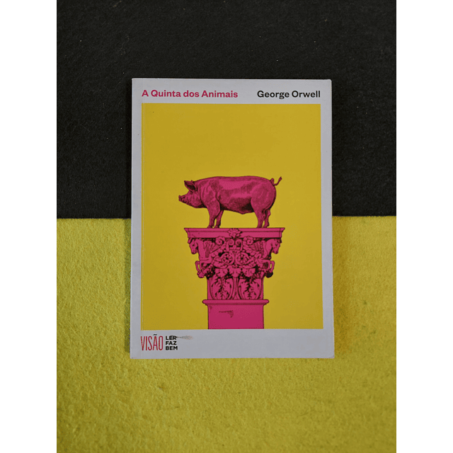 George Orwell - A quinta dos animais 