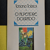 Tatiana Tolstoi - O alpendre dourado 