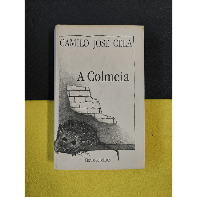 Camilo José Cela - A colmeia