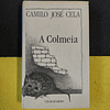 Camilo José Cela - A colmeia