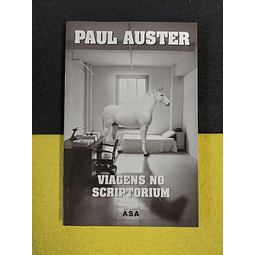 Paul Auster - Viagens no Scriptorium  