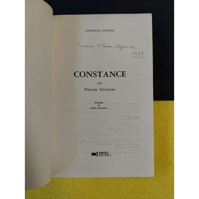 Lawrence Durrell - Constance ou práticas solitárias
