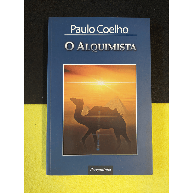 Paulo Coelho - O Alquimista