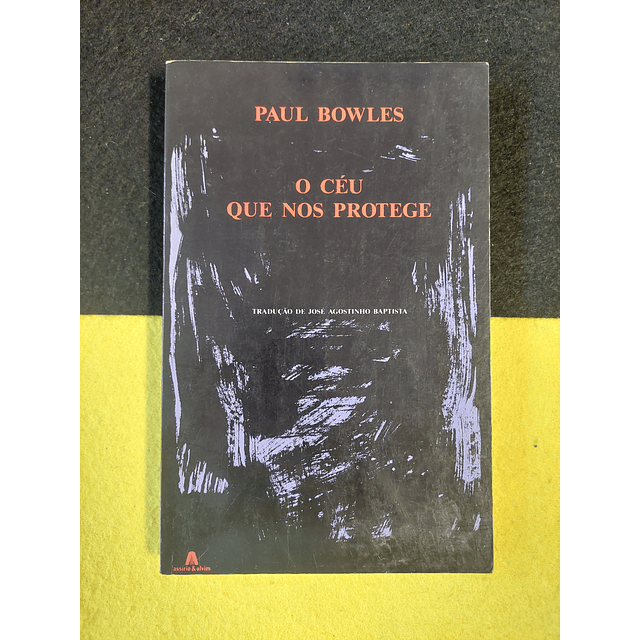 Paul Bowes - O céu que nos protege