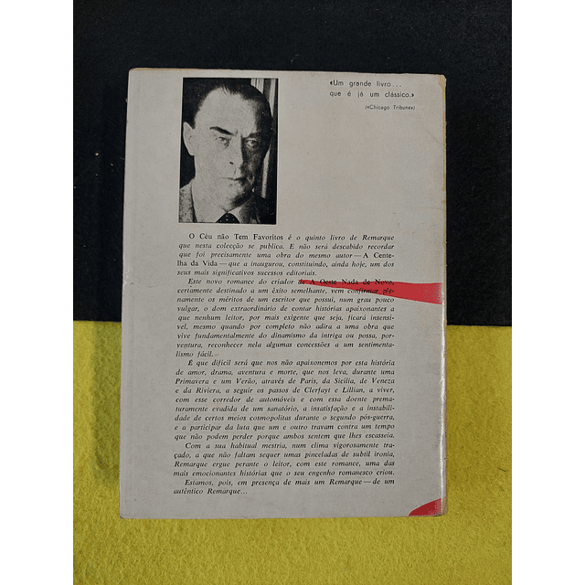 Erich Maria Remarque - O céu não tem favoritos