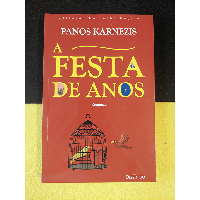Panos Karnazis - A festa de anos