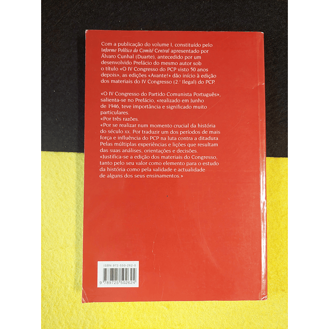 Álvaro Cunhal - O caminho para o derrubamento do fascismo Volume I
