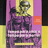 Erich Maria Remarque - Tempo para amar e tempo para morrer
