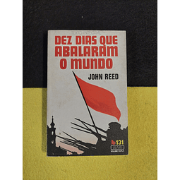 John Reed - Dez dias que abalaram o mundo. LIVRO DE BOLSO