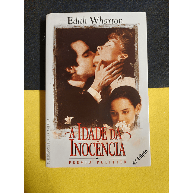 Edith Wharton - A idade da inocência