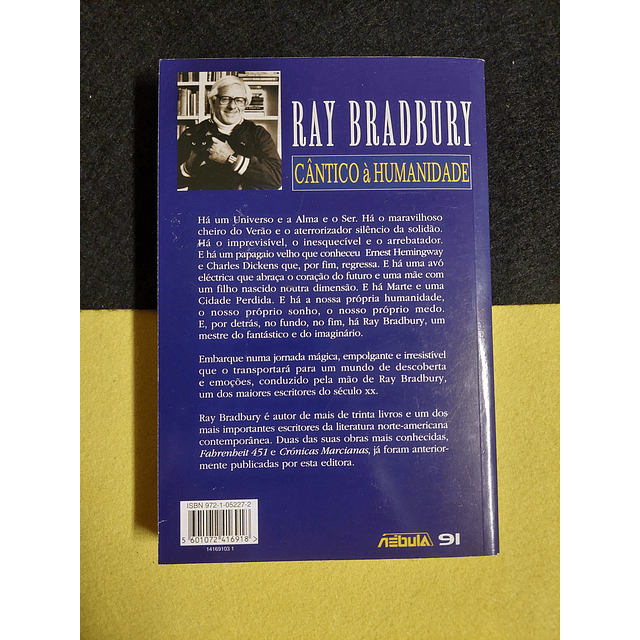Ray Bradbury - Cântico à humanidade