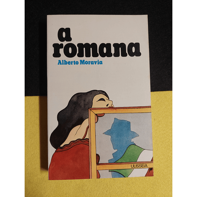 Alberto Moravia - A romana