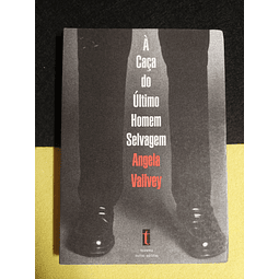 Angela Vallvey - À caça do último homem selvagem