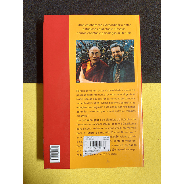 Daniel Goleman - Emoções destrutivas e como dominá-las: Um diálogo científico com Dalai Lama