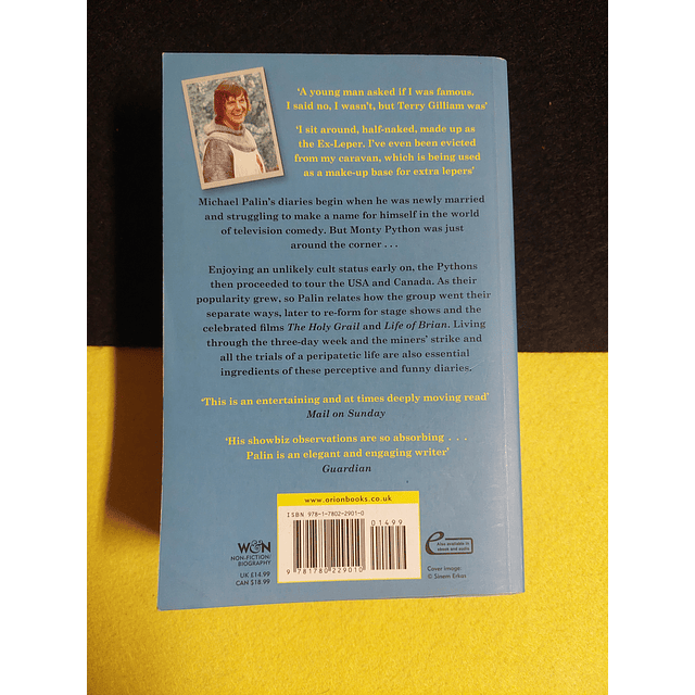 Michael Palin - The python years: Diaries 1969-79. Volume one
