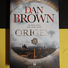 Dan Brown - Origem: De onde vimos para onde vamos