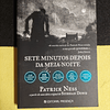 Patrick Ness - Sete minutos depois da meia-noite