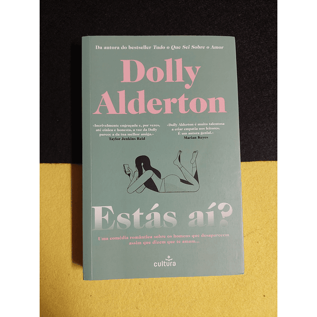 Dolly Alderton - Estás aí?