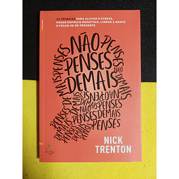 Nick Trenton - Não penses demais