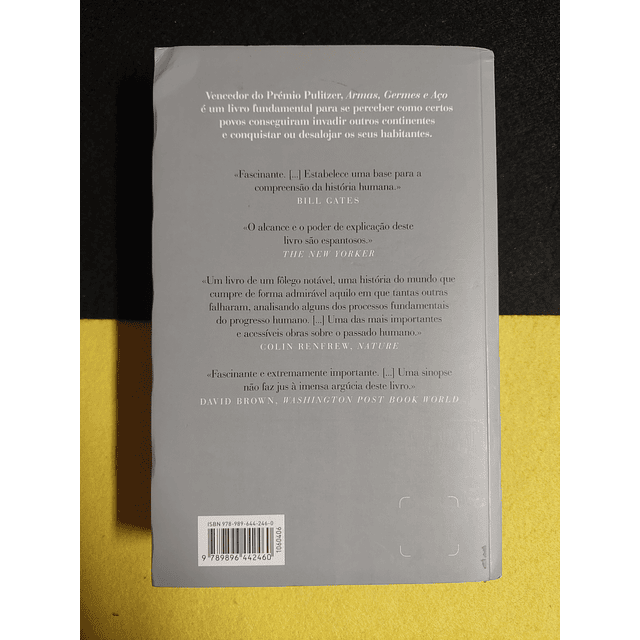 Jared Diamond - Armas, germes e aço: Os destinos das sociedades humanas