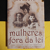 Anabela Natário - Mulheres Fora da Lei