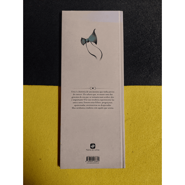 Pedro Seromenho - As gravatas do meu pai