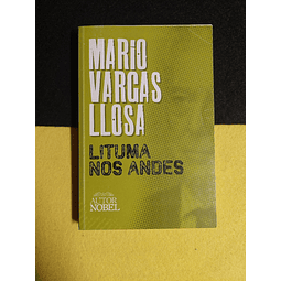 Mario Vargas Llosa - Lituma nos andes