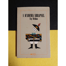 Fay Weldon - A academia Shrapnel