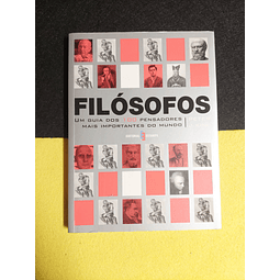 Peter J. King - Filósofos: Um guia dos 100 pensadores mais importantes do mundo