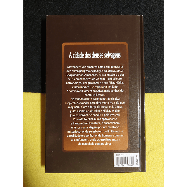 Isabel Allende - A Cidade dos Deuses Selvagens