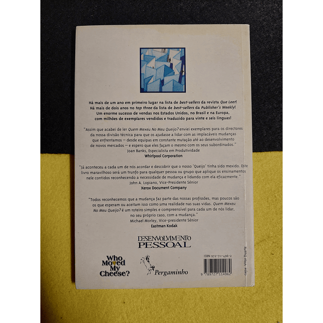 Dr. Spencer Johnson - Quem mexeu no meu queijo? 